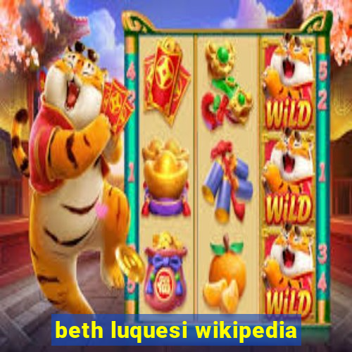 beth luquesi wikipedia